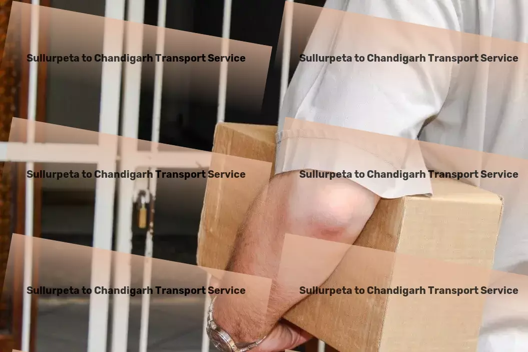 Sullurpeta to Chandigarh Transport Crafting the future of transport with our Indian expertise! - Custom door-to-door delivery