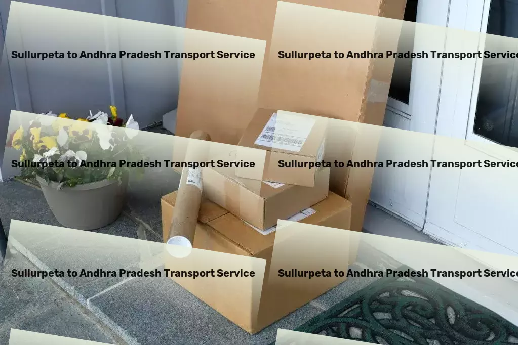 Sullurpeta to Andhra Pradesh Transport Local package logistics