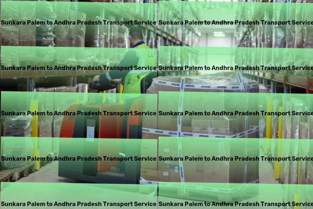 Sunkara Palem to Andhra Pradesh Transport Specialized goods logistics