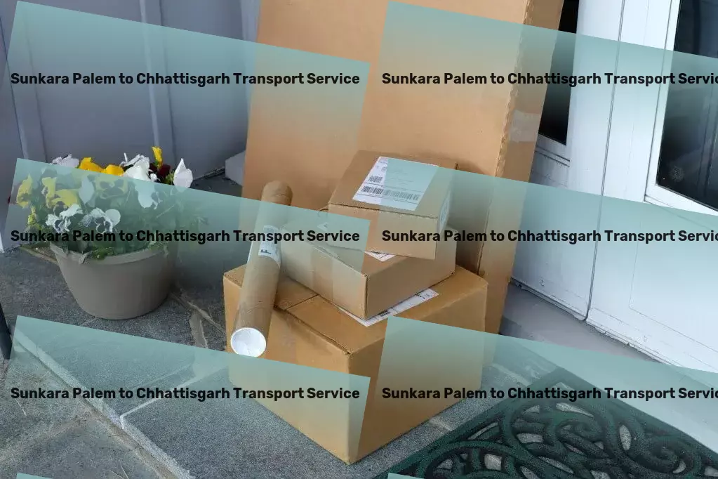 Sunkara Palem to Chhattisgarh Transport Beyond logistics: Revolutionizing goods transit in India! - Professional moving and shipment