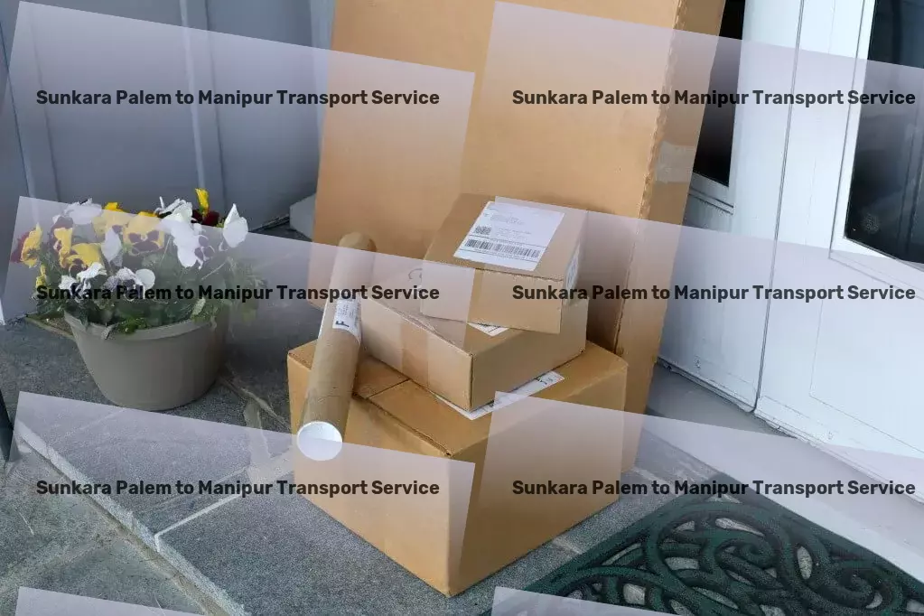 Sunkara Palem to Manipur Transport Diverse cargo services