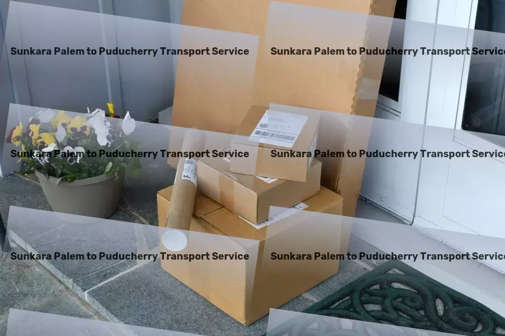 Sunkara Palem to Puducherry Transport Unveiling the potential of seamless transport in India! - Express freight and shipment