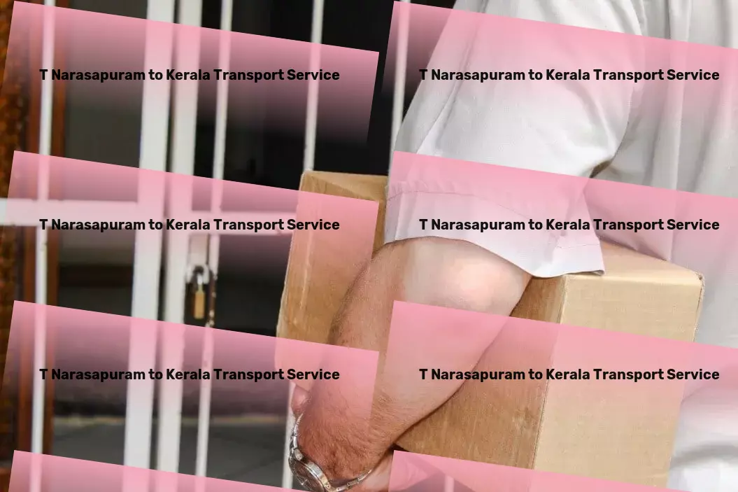 T Narasapuram to Kerala Transport Easing the burden of transportation in India. - Cross-state courier services