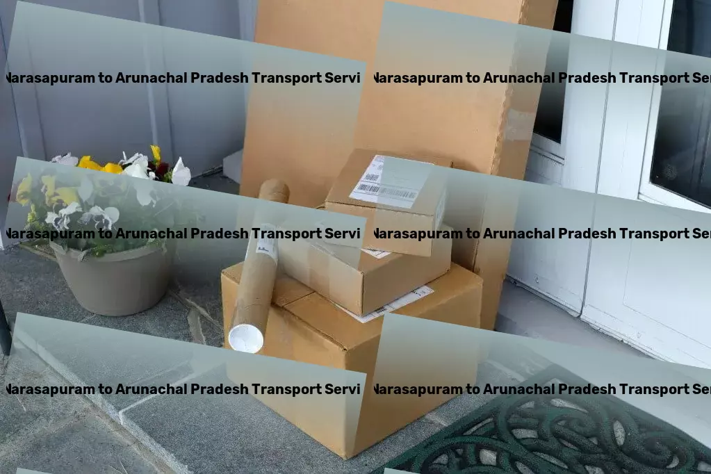 T Narasapuram to Arunachal Pradesh Transport Because every shipment matters in India's trade lanes! - Door-to-door freight services