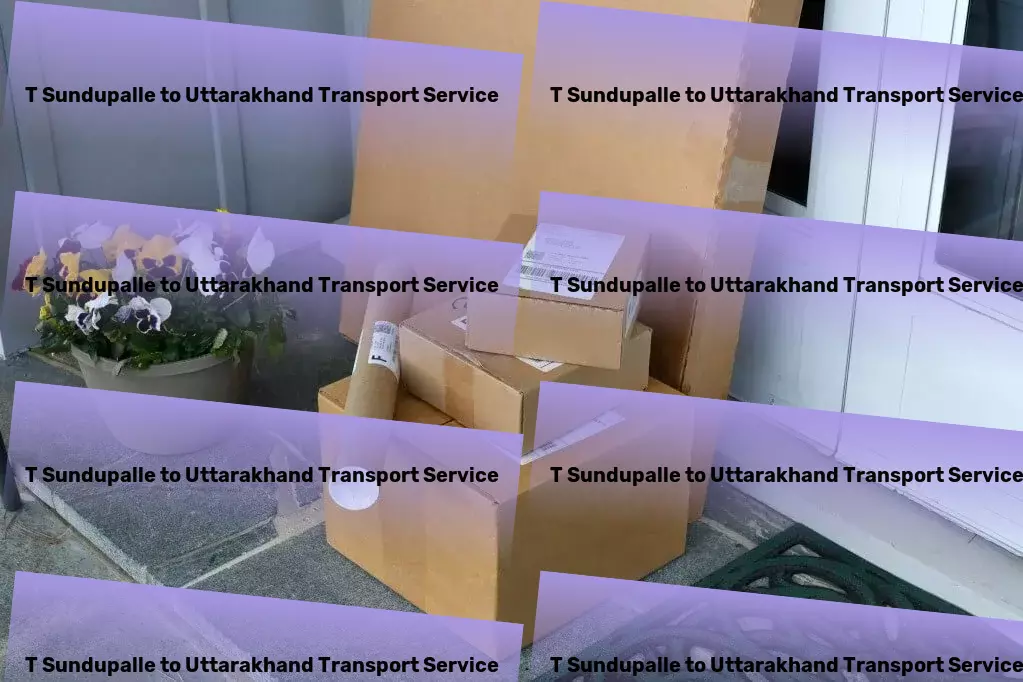 T Sundupalle to Uttarakhand Transport Where technology meets tradition in Indian logistics！ - Full-service transport solutions