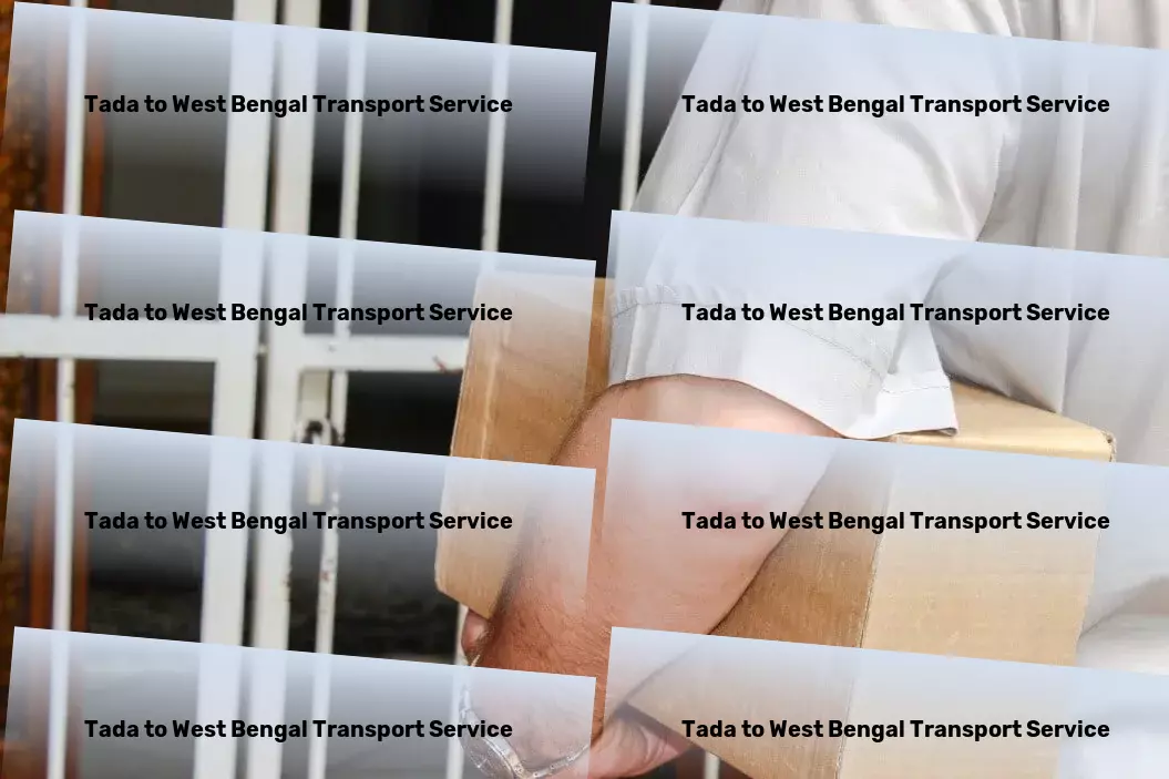 Tada to West Bengal Transport Express furniture relocation