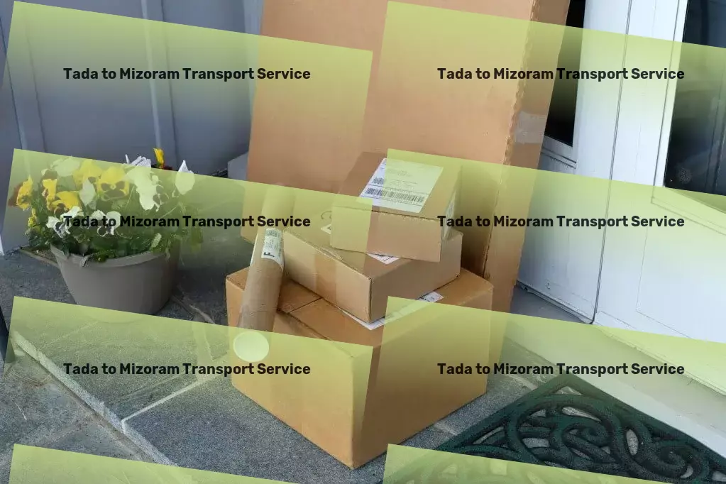 Tada to Mizoram Transport Local courier solutions