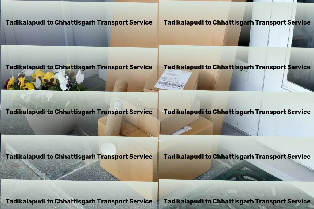 Tadikalapudi to Chhattisgarh Transport City-to-city goods logistics