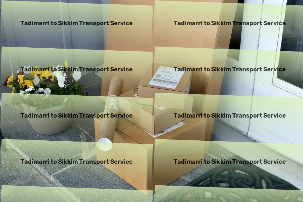 Tadimarri to Sikkim Transport Experience the future of transport in India with our services! - Local goods shipment services