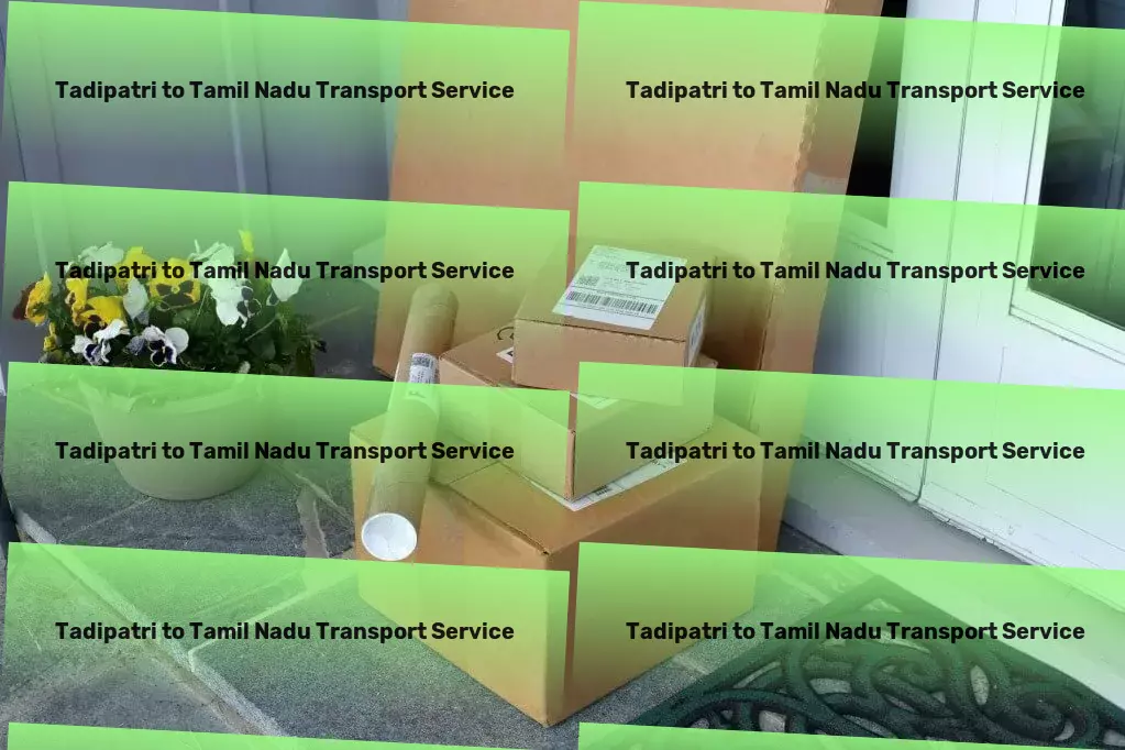 Tadipatri to Tamil Nadu Transport Get ahead with reliable and efficient goods transportation in India. - Inter-modal freight services