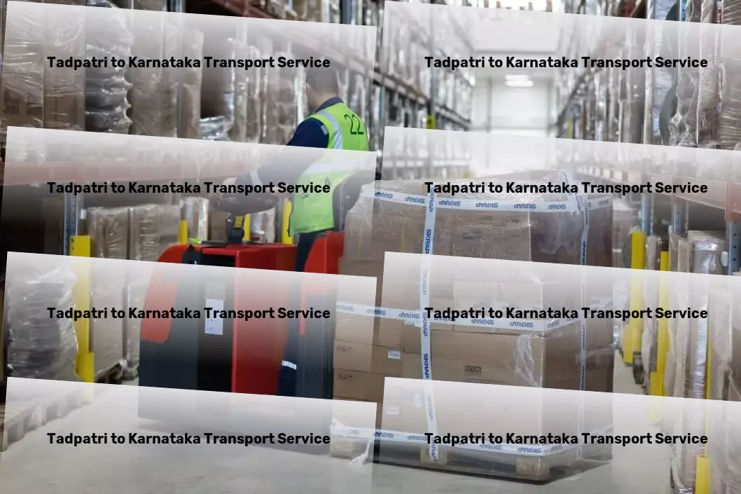 Tadpatri to Karnataka Transport Innovate your supply chain with our Indian logistical solutions! - Bulk cargo movers