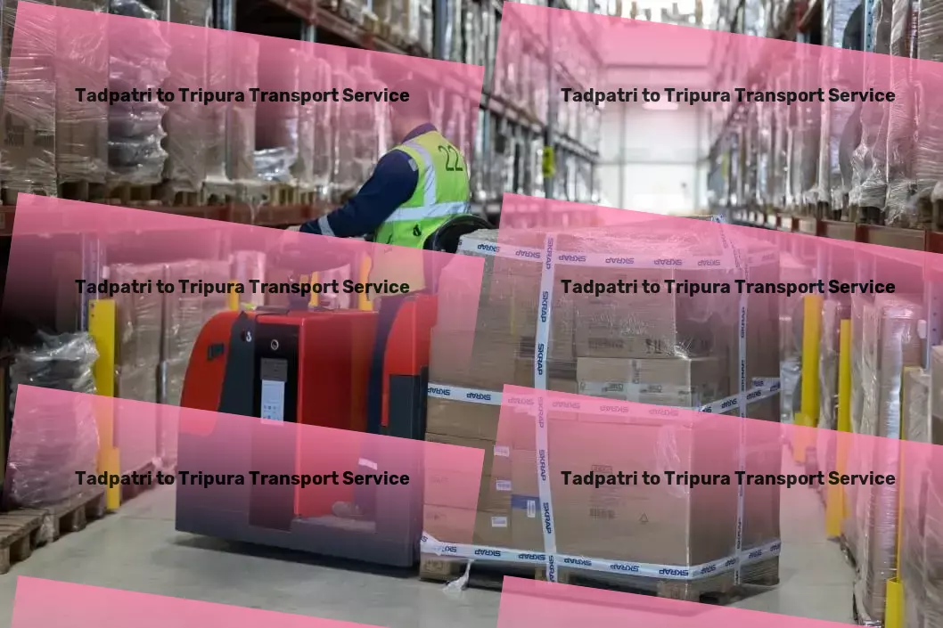 Tadpatri to Tripura Transport Advanced freight delivery