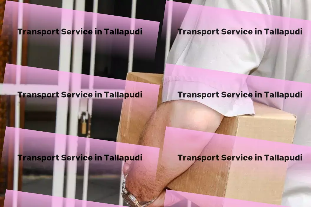 Packers And Movers in Tallapudi, Andhra Pradesh (AP) Global transport