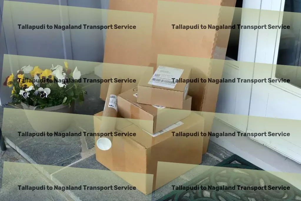 Tallapudi to Nagaland Transport Enhancing the transportation experience across India! - Fast transport services